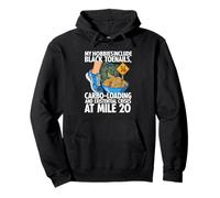 Funny Marathon Runner Carbo Loading Mile 20 Joke Sudadera con Capucha
