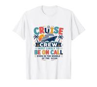 Funny Matching Family Cruise Crew Most Likely to Be On Call Camiseta gráfica económica, Hombre, Blanco, L