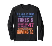 Funny Math Amendment If I Had 12 Guns Government Takes 6 Manga Larga