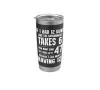 Funny Math Amendment If I Had 12 Guns Government Takes 6 Vaso térmico de acero inoxidable de doble pared