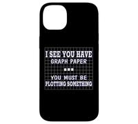 Funny Math I See Graph Paper You Must be planteando algo Carcasa para iPhone 14 Plus