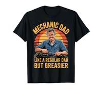 Funny Mechanic Dad Like a Regular Dad but Greasier Camiseta