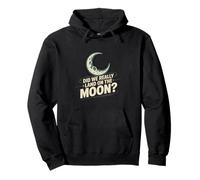 Funny Meme Moon Landing | Humor Espacial sarcástico engaño Apolo Sudadera con Capucha