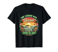 Funny Mens Retirement 2026 Worked my Whole Life for This Men Camiseta