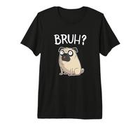 Funny Mens Womens Kids Cartoon Bruh Pug Dog Lover Camiseta Premium
