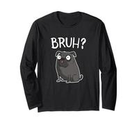 Funny Mens Womens Kids Cartoon Bruh Pug Dog Lover Manga Larga