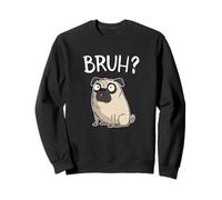 Funny Mens Womens Kids Cartoon Bruh Pug Dog Lover Sudadera