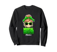 Funny Mental Health Matters Decir Sarcástico Sudadera