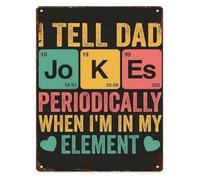 Funny Metal Sign I Tell Dad Jokes Periodically But Only When I’m A Science Lover Chemistry Vintage Rustic Wall-Art for Living Room Garage 8 X 12 in
