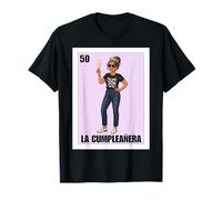 Funny Mexican 50th Birthday Girl Design - La Cumpleañera Camiseta