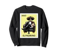 Funny Mexican Baptism El Padrino Proposal 2027 Sudadera