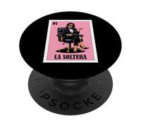 Funny Mexican Design for Latinas - La Soltera PopSockets PopGrip Adhesivo