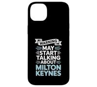 Funny Milton Keynes Warning puede comenzar a hablar de Milton Carcasa para iPhone 14 Plus