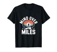 Funny Mind Over Miles Diciendo Motivación del Corredor Camiseta