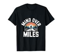 Funny Mind Over Miles Diciendo Motivación del Corredor Camiseta