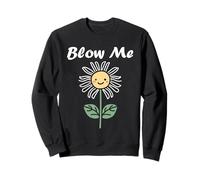 Funny minimalist dandelions flowers simple blow me dandelion Sudadera