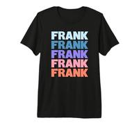 Funny Modern Repeated Text Design First Name Frank Camiseta Premium