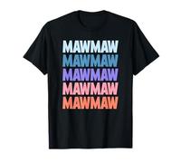 Funny Modern Repeated Text Design Mawmaw Grandmother Camiseta