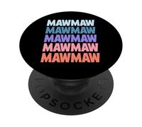 Funny Modern Repeated Text Design Mawmaw Grandmother PopSockets PopGrip Adhesivo