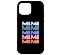 Funny Modern Repeated Text Design Mimi Grandmother Carcasa para iPhone 16 Pro MAX