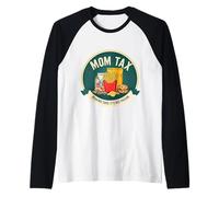 Funny Mom Tax Making Sure It's Not Poison Día de la Madre Mamá Camiseta Manga Raglan