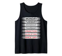 Funny Monday Tuesday Thursday Practice Qualifying Race Day Camiseta sin Mangas