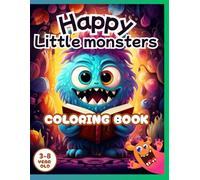 Funny Monsters to Color - Coloring Book for Kids Ages 3 to 8: 72 pages of cute, silly, and quirky monsters to color - perfect for sparking creativity and keeping kids entertained for hours