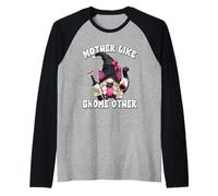 Funny Mothers Day GNOME Saying For Wine Mom and Cat Lover Camiseta Manga Raglan
