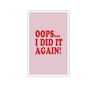 Funny Motivational Wall-Art, Trendy Oops I Did It Again Red Canvas Poster, Preppy Minimalist Large Font Print for Living Room(Framed,16x24inch(40x60cm))