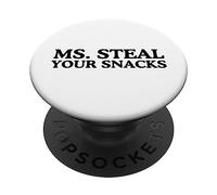 Funny Ms. Roba Tus Aperitivos niños o Mujeres Que bromean PopSockets PopGrip Adhesivo