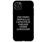 Funny Multilingual Polyglot Wine Pun English Italian Joke Carcasa para iPhone 11 Pro Max