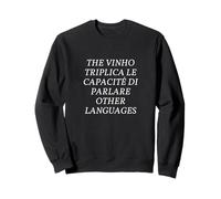 Funny Multilingual Polyglot Wine Pun English Italian Joke Sudadera