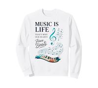 Funny Music Is Life Thats Why Our Hearts Have Beats Piano Sudadera