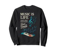 Funny Music Is Life Thats Why Our Hearts Have Beats Piano Sudadera
