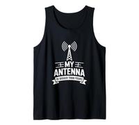 Funny My Antenna Is Bigger Than Yours Radio Diciendo Camiseta sin Mangas