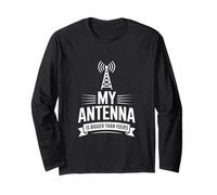 Funny My Antenna Is Bigger Than Yours Radio Diciendo Manga Larga