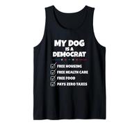 Funny My Dog is A Democrat Free Housing Humor Men Women Camiseta sin Mangas