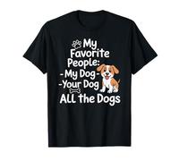 Funny My Favorite People Dog Pet Parent Cita Camiseta