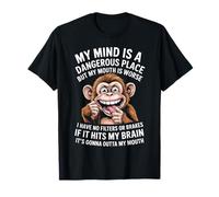 Funny My Mind Is A Dangerous Place No Filter Sarcástico Cita Camiseta