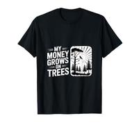 Funny My Money Grows On Trees Diciendo Gráfico Camiseta