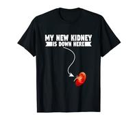 Funny My New Kidney is Down Here - Enfermedad renal Camiseta