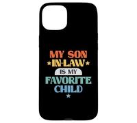 Funny My Son In-Law Favorite Child Retro Family Joke Carcasa para iPhone 15 Plus