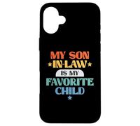 Funny My Son In-Law Favorite Child Retro Family Joke Carcasa para iPhone 16 Plus