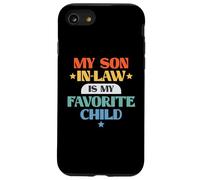 Funny My Son In-Law Favorite Child Retro Family Joke Carcasa para iPhone SE (2020) / 7/8