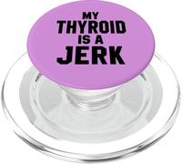 Funny My Thyroid Is A Jerk Cirugía Recuperación PopSockets PopGrip para MagSafe