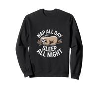 Funny Nap All Day Sleep All Night Perezoso Dicho Sudadera