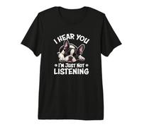 Funny Napping Hear You Not Listening Bostie Lover Camiseta Premium