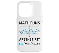 Funny Nerd Matemáticas Juegos de Palabras Primer Seno de Locura Profesor Carcasa para iPhone 14 Pro