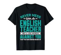 Funny Never Mess with An English Teacher Gramática Enseñanza Camiseta