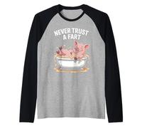 Funny Never Trust A Fart Pig Bañera Diciendo Broma Mujeres Hombres Camiseta Manga Raglan